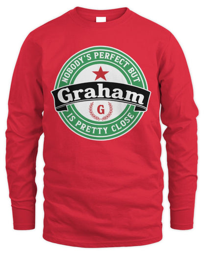 Nobody's Perfect But Your Name Is Pretty Close Heineken Beer T-Shirt GRAHAM M1-S85 / Men's Long Sleeved T-Shirt / red
