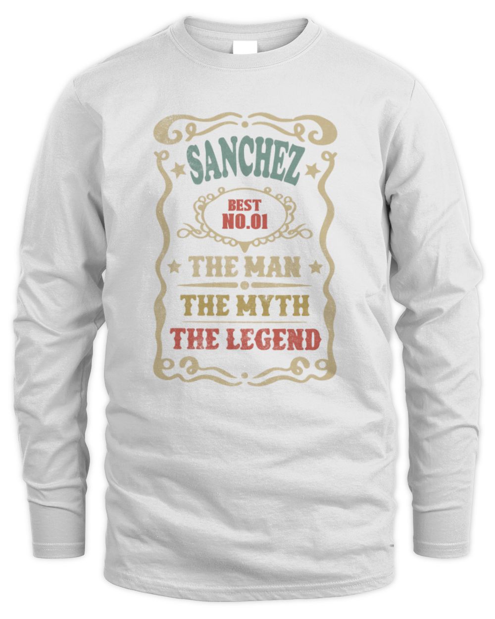 The Man The Myth The Legend Vintage Gold Wine Shirt SANCHEZ M1-52 / Men's Long Sleeved T-Shirt / white