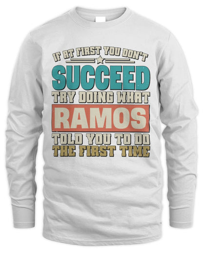If at First You Don't Succeed Funny Vintage Shirt RAMOS M1-53 / Men's Long Sleeved T-Shirt / white