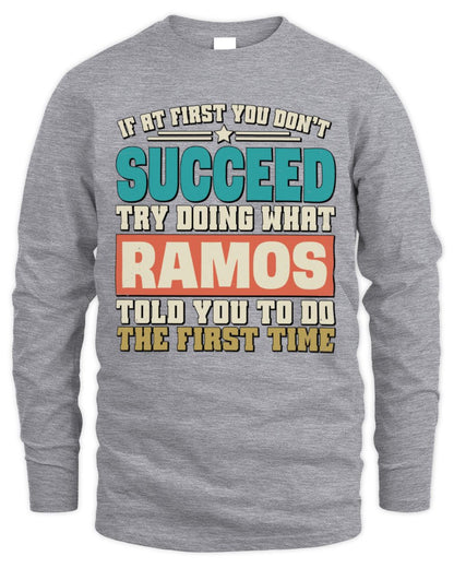 If at First You Don't Succeed Funny Vintage Shirt RAMOS M1-53 / Men's Long Sleeved T-Shirt / sport grey