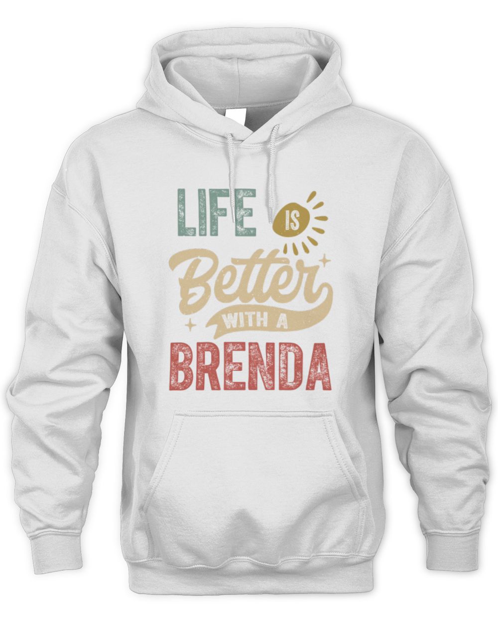 Life Is Better With a Name Personalized Retro T-Shirt BRENDA-48 / Unisex Hoodie / white