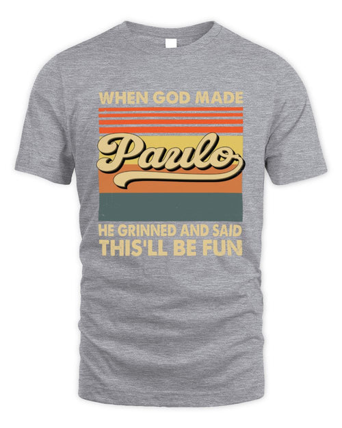 When God Made Your Name He Grinned Vintage T-Shirt PAULO M1-55 / Unisex Standard T-Shirt / sport grey