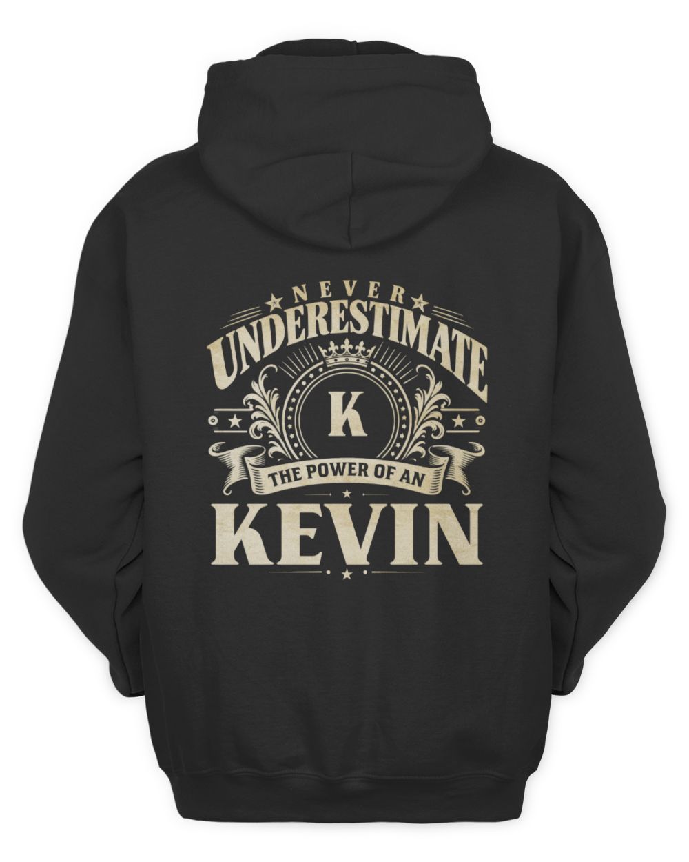 Never Underestimate Your Name Luxury Logo Shirt KEVIN M1-63 / Unisex Hoodie / black