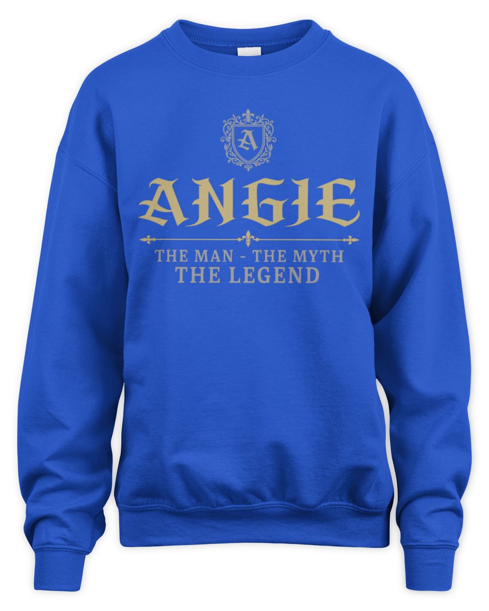 The Man The Myth The Legend Western Shirt ANGIE M1-78 / Unisex Sweatshirt / royal
