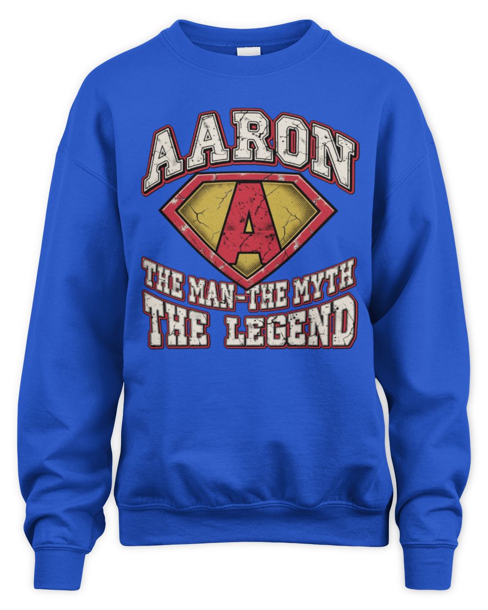 The Man The Myth The Legend Superman Graphic T-Shirt AARON M1-74 / Unisex Sweatshirt / royal