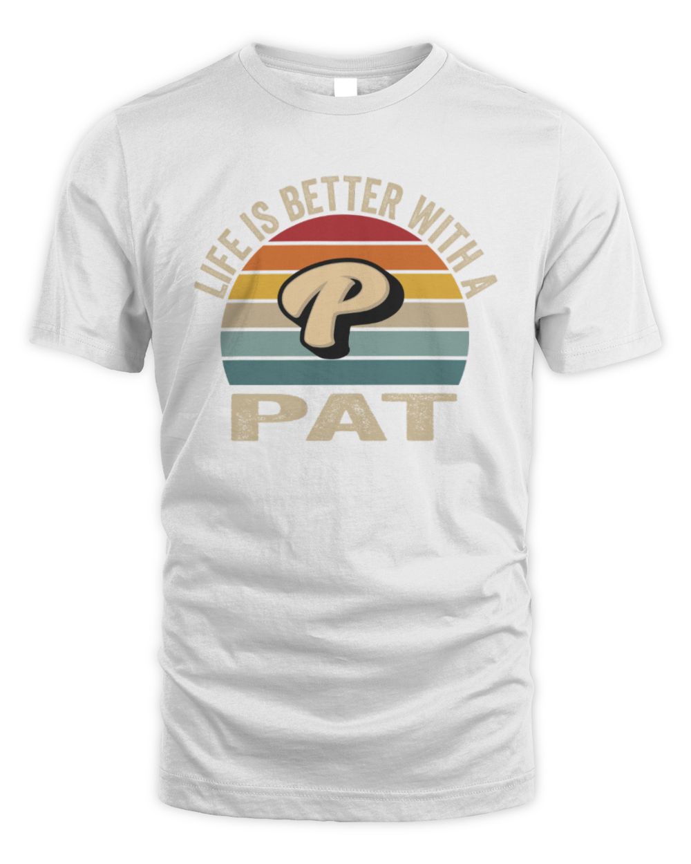Life Is Better with Name Vintage Sun Shirt PAT M1-50 / Unisex Standard T-Shirt / white