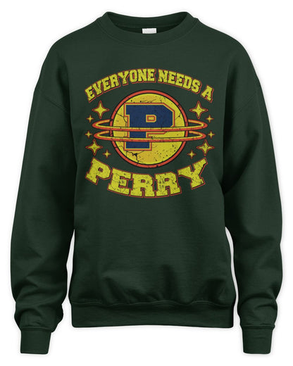 Everyone Needs a Your Name Shirt PERRY M1-76 / Unisex Sweatshirt / forest green