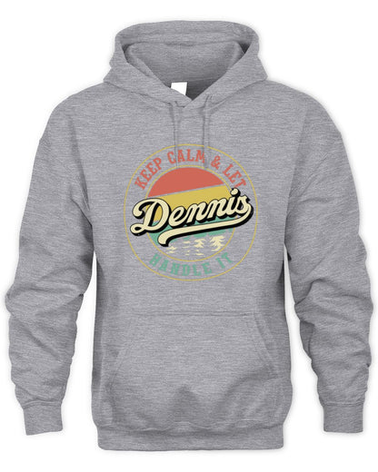 Keep Calm Let Your Name Handle It Retro T-Shirt DENNIS M1-54 / Unisex Hoodie / sport grey