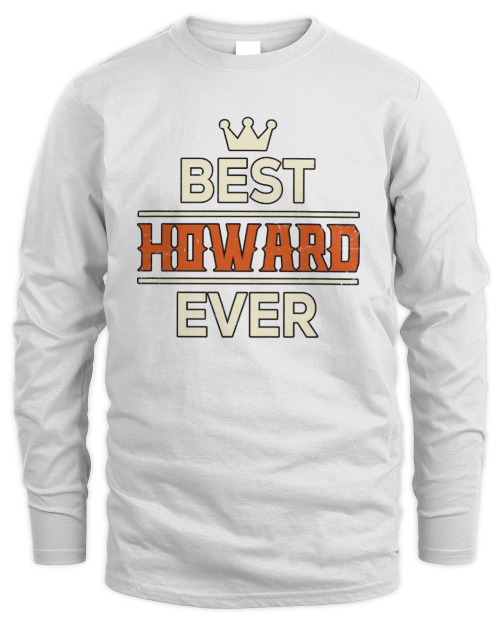 Best Your Name With Crown Shirt HOWARD M1-59 / Men's Long Sleeved T-Shirt / white