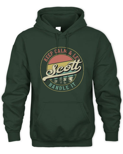 Keep Calm Let Your Name Handle It Retro T-Shirt SCOTT M1-54 / Unisex Hoodie / forest green