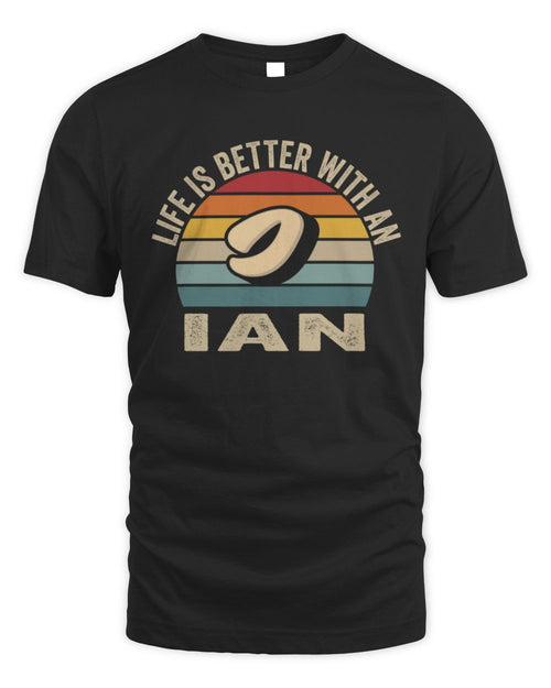 Life Is Better with Name Vintage Sun Shirt IAN M1-50 / Unisex Standard T-Shirt / black
