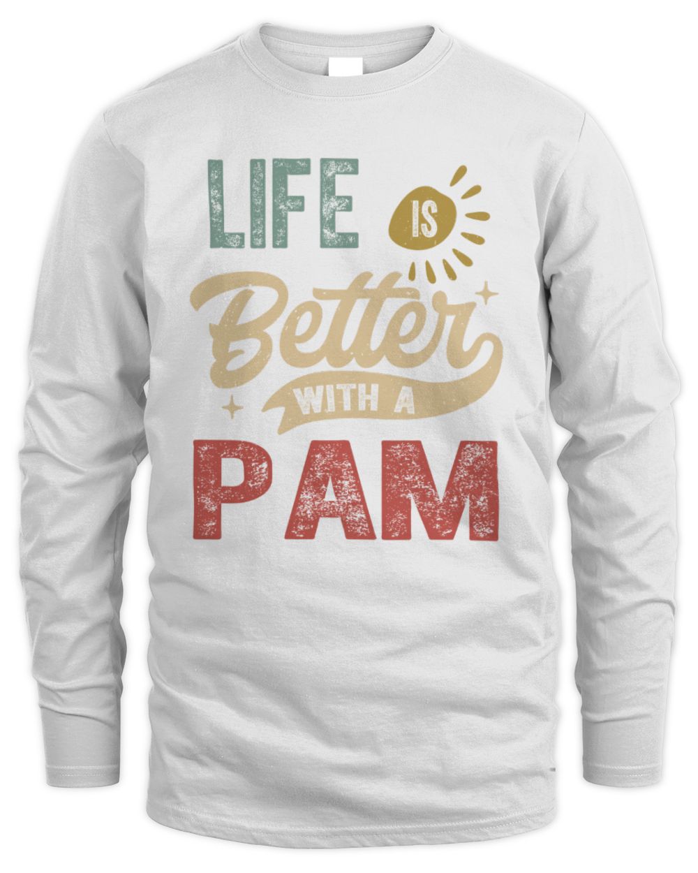 Life Is Better With a Name Personalized Retro T-Shirt PAM-48 / Men's Long Sleeved T-Shirt / white