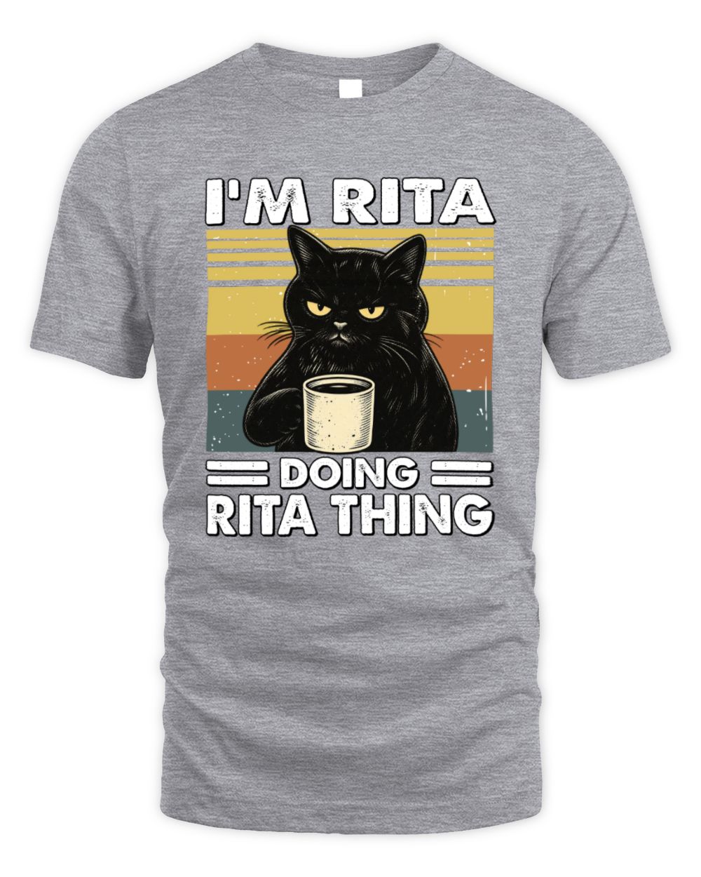 I'm Name Doing Name Thing Grumpy Black Cat Shirt RITA M1-79 / Unisex Standard T-Shirt / sport grey
