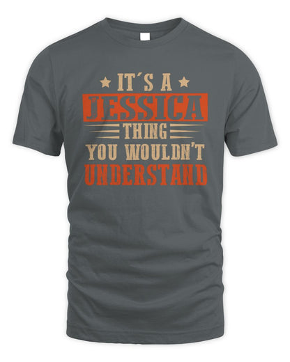 It's a Name Thing Personalized Funny Shirt JESSICA M1-51 / Unisex Standard T-Shirt / charcoal