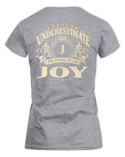Never Underestimate Your Name Luxury Logo Shirt JOY M1-63 / Women's Standard T-Shirt / sport grey