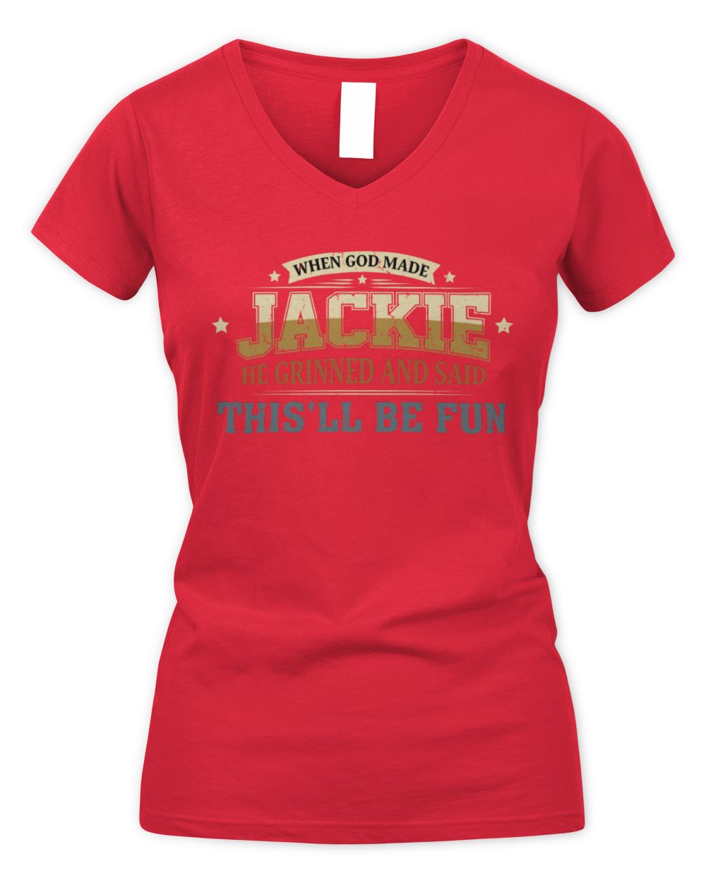 When God Made Your Name Funny Heritage T-Shirt JACKIE M1-80 / Women's V-Neck T-Shirt / red