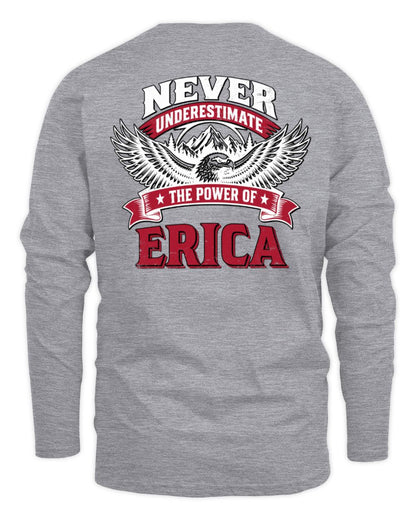Never Underestimate Your Name Eagle Mountain Shirt ERICA M1-61 / Men's Long Sleeved T-Shirt / sport grey