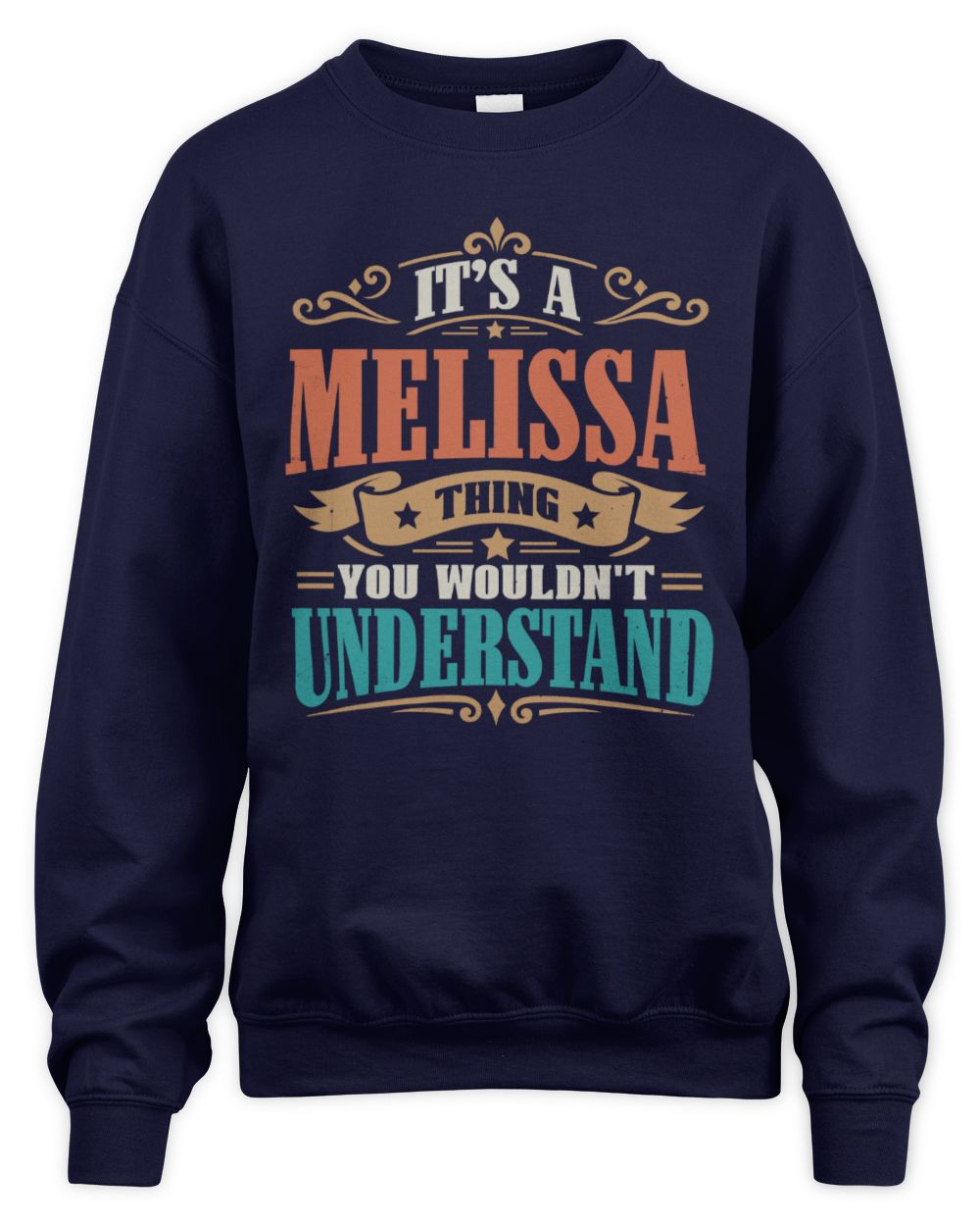 It’s a Name Thing Personalized Retro T-Shirt MELISSA M1-47 / Unisex Sweatshirt / navy