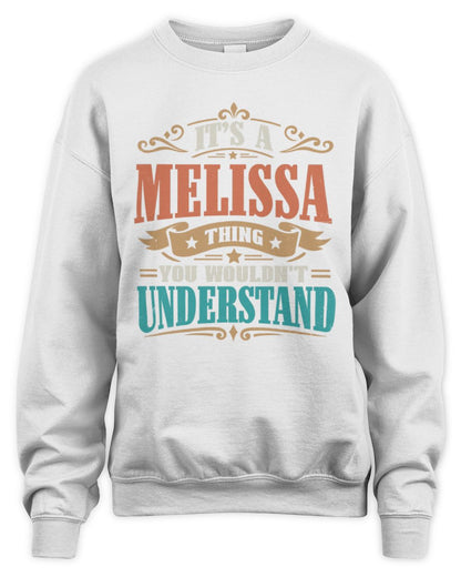 It’s a Name Thing Personalized Retro T-Shirt MELISSA M1-47 / Unisex Sweatshirt / white