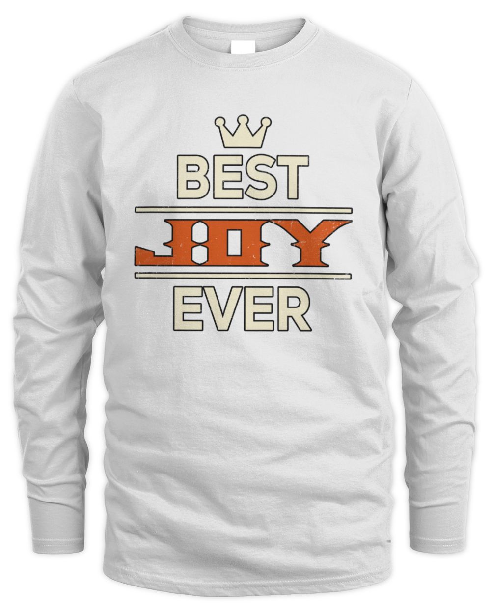 Best Your Name With Crown Shirt JOY M1-59 / Men's Long Sleeved T-Shirt / white