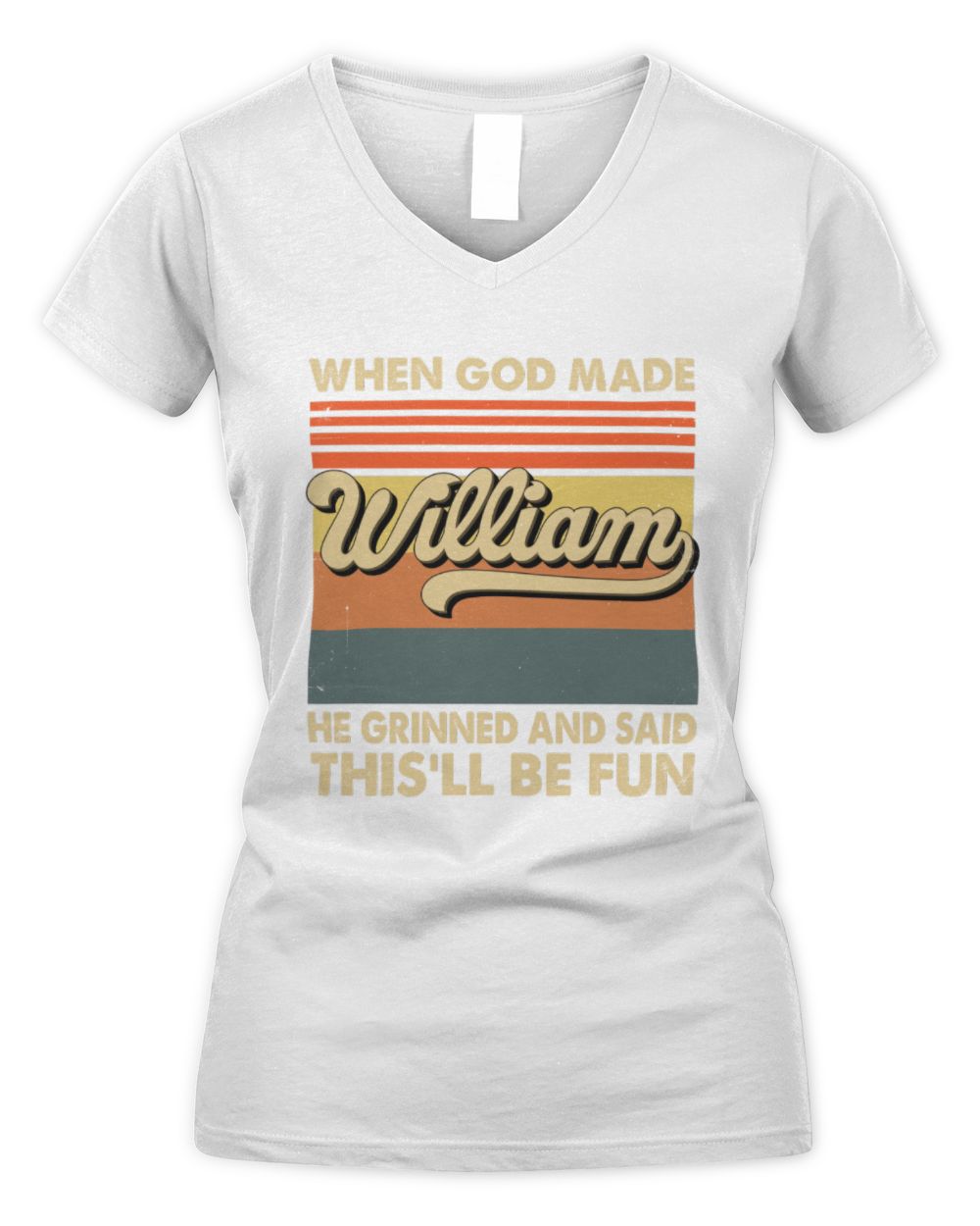 When God Made Your Name He Grinned Vintage T-Shirt WILLIAM M1-55 / Women's V-Neck T-Shirt / white
