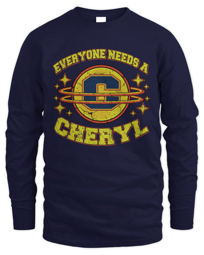 Everyone Needs a Your Name Shirt CHERYL M1-76 / Men's Long Sleeved T-Shirt / navy