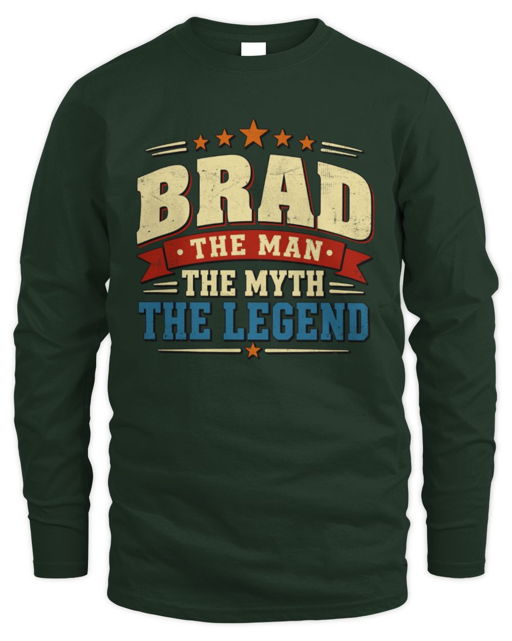 The Man The Myth The Legend Ribbon Vintage T-Shirt BRAD M1-56 / Men's Long Sleeved T-Shirt / forest green