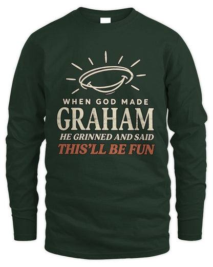 When God Made Your Name Funny Western T-Shirt T-Shirt GRAHAM M1-S82 / Men's Long Sleeved T-Shirt / forest green