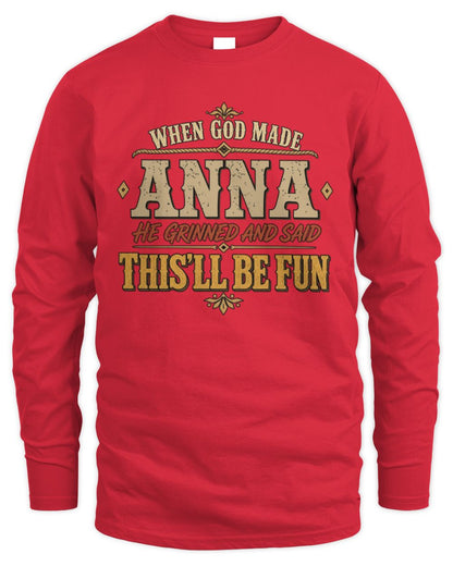When God Made Your Name Funny Western T-Shirt ANNA M1-81 / Men's Long Sleeved T-Shirt / red