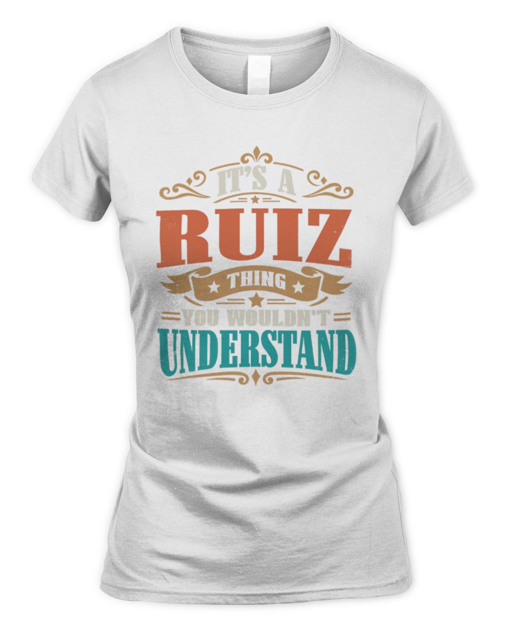 It’s a Name Thing Personalized Retro T-Shirt RUIZ M1-47 / Women's Standard T-Shirt / white