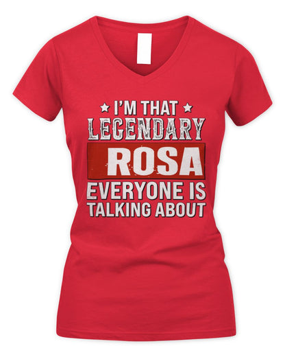 I'm That Legendary Name Everyone Is Talking About Funny Graphic T-Shirt ROSA M1-73 / Women's V-Neck T-Shirt / red