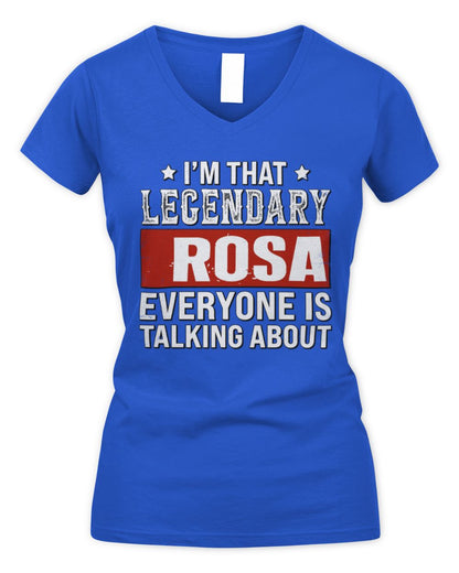 I'm That Legendary Name Everyone Is Talking About Funny Graphic T-Shirt ROSA M1-73 / Women's V-Neck T-Shirt / royal