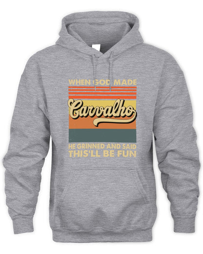 When God Made Your Name He Grinned Vintage T-Shirt CARVALHO M1-55 / Unisex Hoodie / sport grey