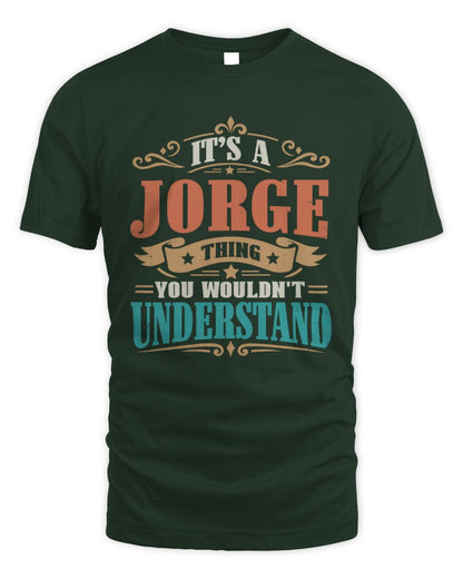 It’s a Name Thing Personalized Retro T-Shirt JORGE M1-47 / Unisex Standard T-Shirt / forest green