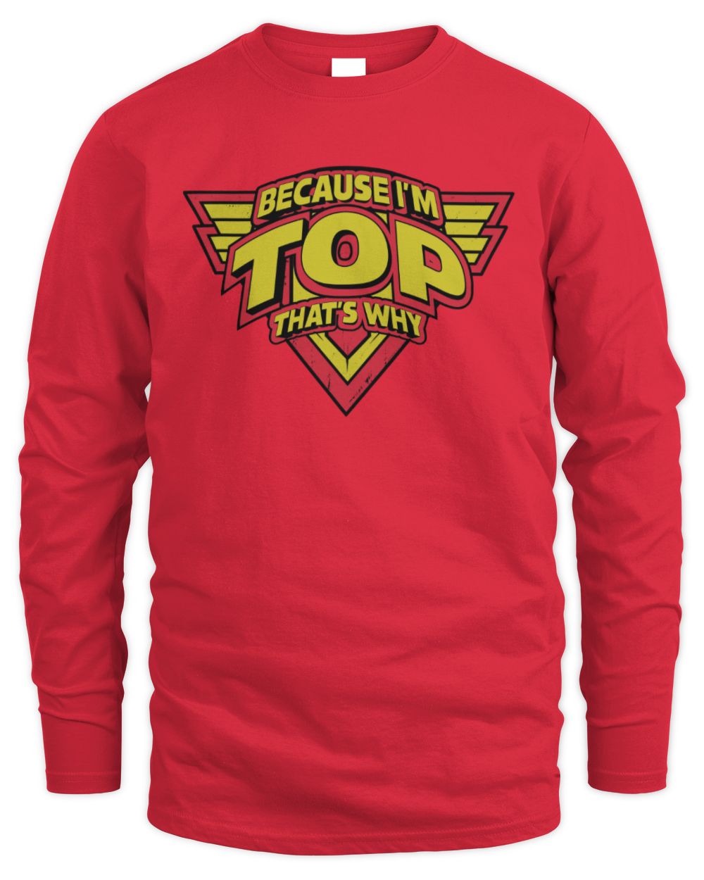 Because I'm Name That's Why Red and Yellow Logo Graphic T-Shirt TOP M1-75 / Men's Long Sleeved T-Shirt / red