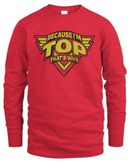 Because I'm Name That's Why Red and Yellow Logo Graphic T-Shirt TOP M1-75 / Men's Long Sleeved T-Shirt / red
