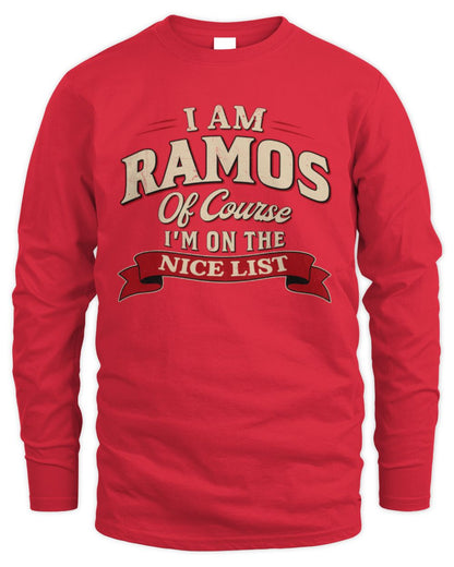 I'm Name Of Course I'm On The Nice List Funny Christmas Shirt RAMOS M1-68 / Men's Long Sleeved T-Shirt / red