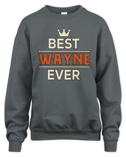 Best Your Name With Crown Shirt WAYNE M1-59 / Unisex Sweatshirt / charcoal