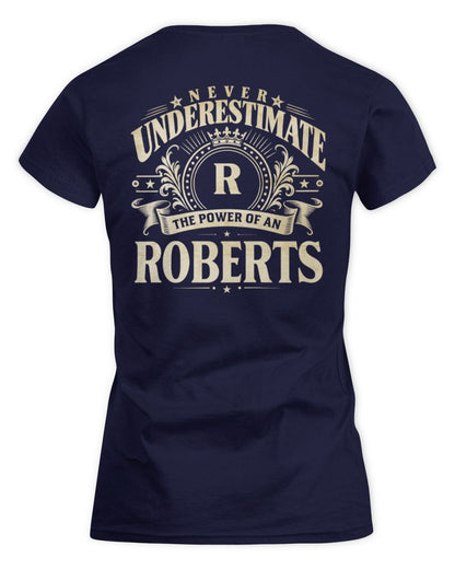 Never Underestimate Your Name Luxury Logo Shirt ROBERTS M1-63 / Women's Standard T-Shirt / navy
