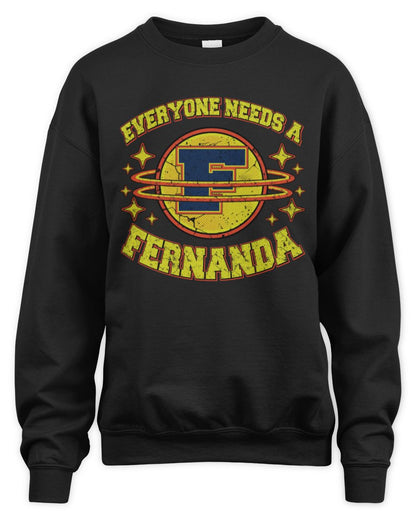 Everyone Needs a Your Name Shirt FERNANDA M1-76 / Unisex Sweatshirt / black