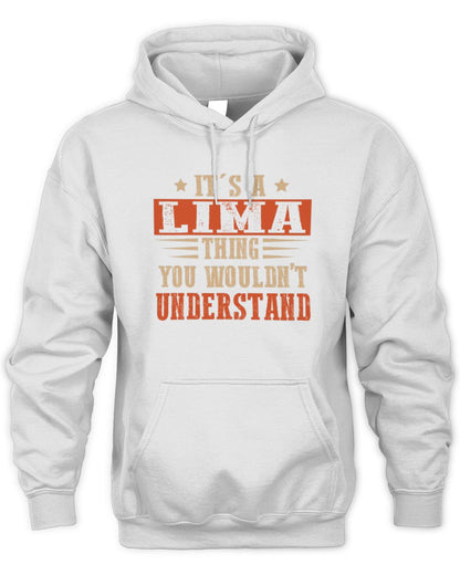 It's a Name Thing Personalized Funny Shirt LIMA M1-51 / Unisex Hoodie / white