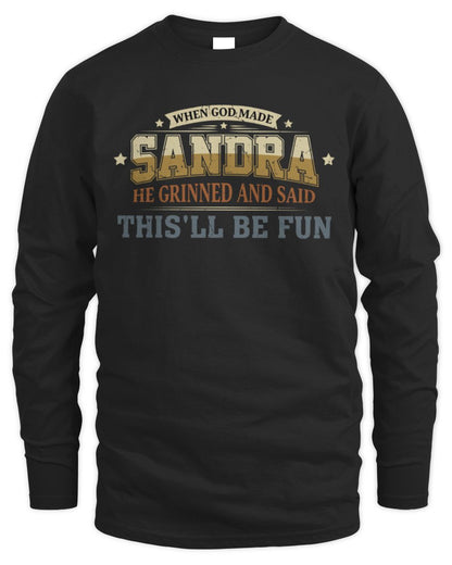 When God Made Your Name Funny Heritage T-Shirt SANDRA M1-80 / Men's Long Sleeved T-Shirt / black