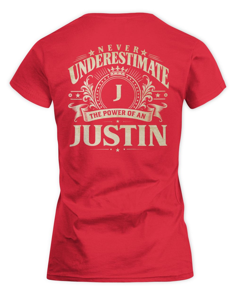 Never Underestimate Your Name Luxury Logo Shirt JUSTIN M1-63 / Women's Standard T-Shirt / red