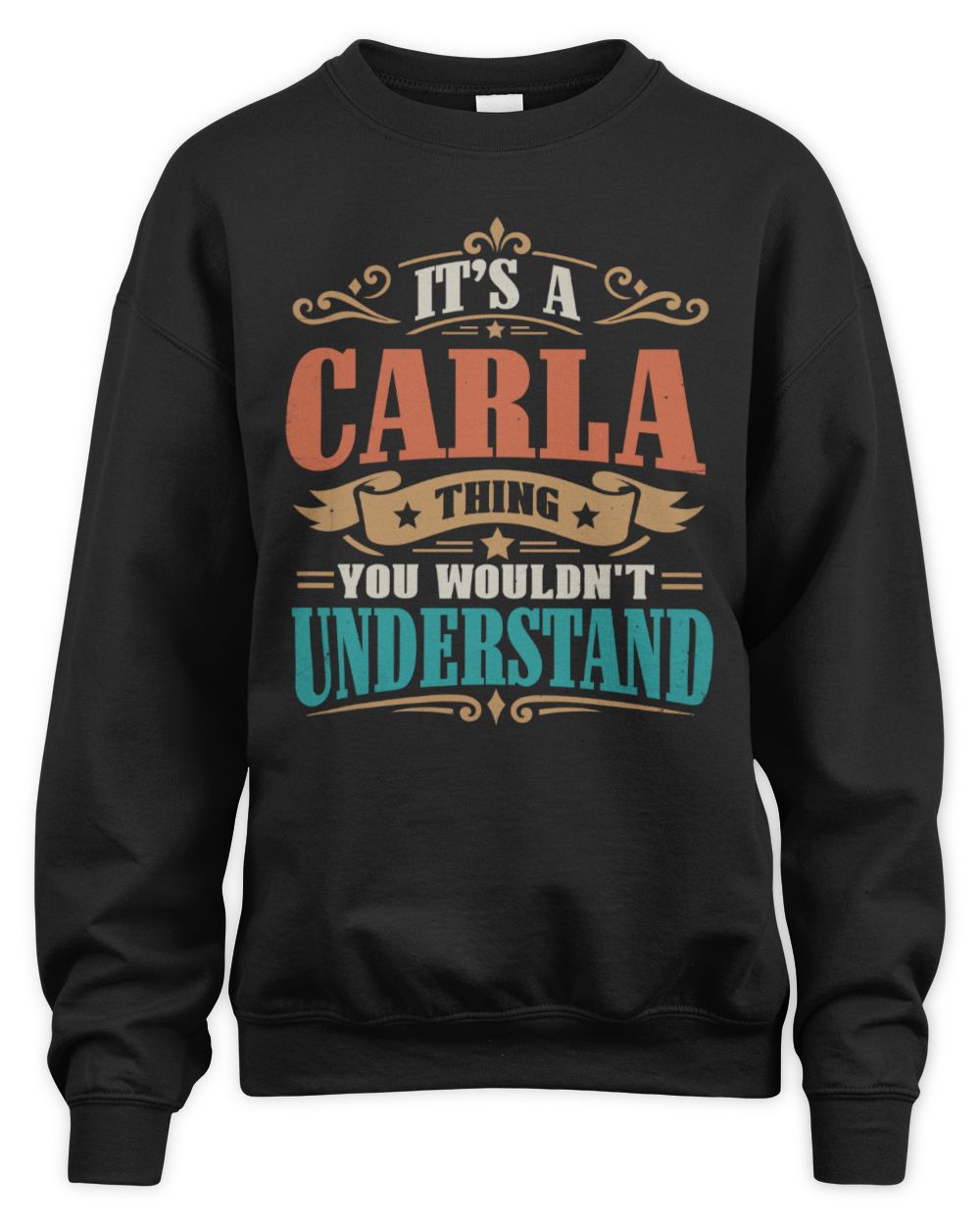 It’s a Name Thing Personalized Retro T-Shirt CARLA M1-47 / Unisex Sweatshirt / black