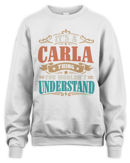 It’s a Name Thing Personalized Retro T-Shirt CARLA M1-47 / Unisex Sweatshirt / white