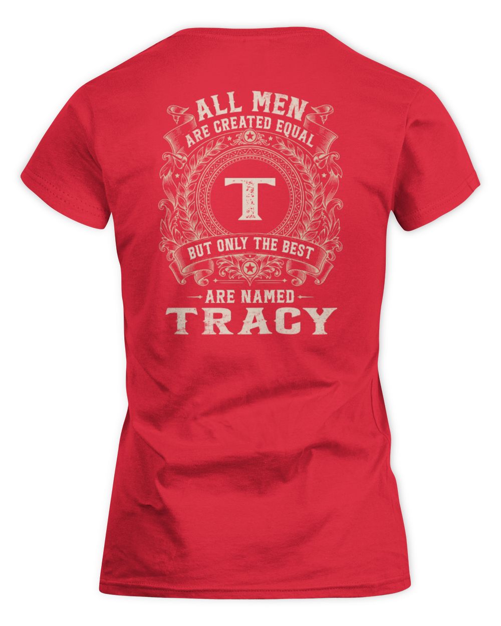 All Men Are Created Equal Cool Logo Shirt TRACY M1-60 / Women's Standard T-Shirt / red
