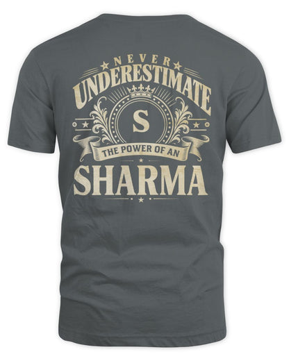 Never Underestimate Your Name Luxury Logo Shirt SHARMA M1-63 / Unisex Standard T-Shirt / charcoal