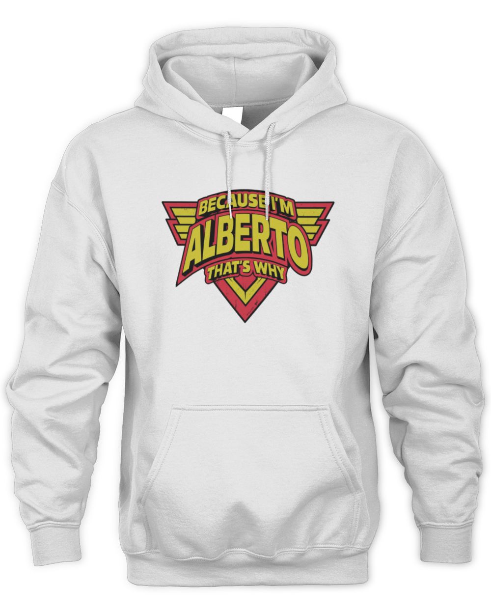 Because I'm Name That's Why Red and Yellow Logo Graphic T-Shirt ALBERTO M1-75 / Unisex Hoodie / white