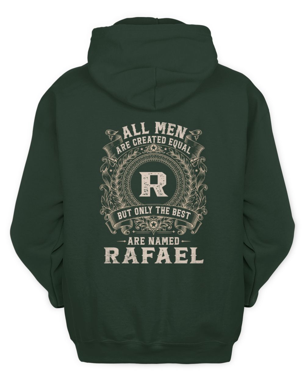 All Men Are Created Equal Cool Logo Shirt RAFAEL M1-60 / Unisex Hoodie / forest green