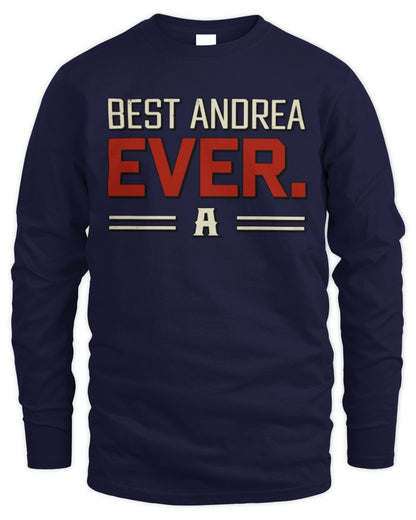 Best Your Name Ever Cool Shirt ANDREA M1-58 / Men's Long Sleeved T-Shirt / navy